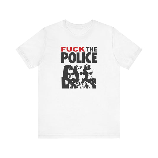 Fuck The Police - Men's T-Shirt