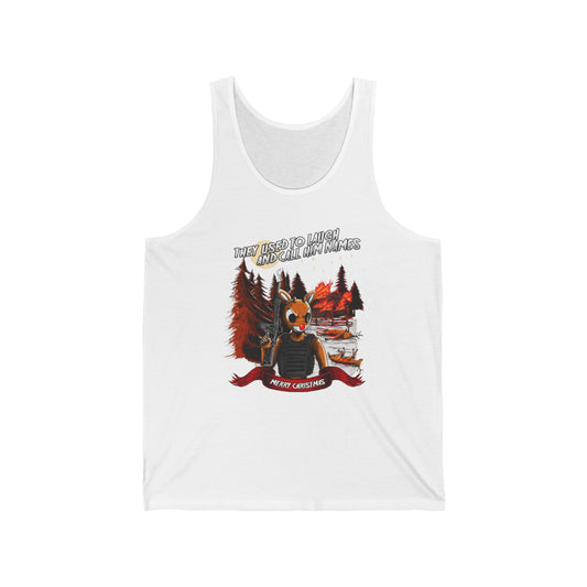 They Used To Laugh And Call Him Names  - Unisex Tank