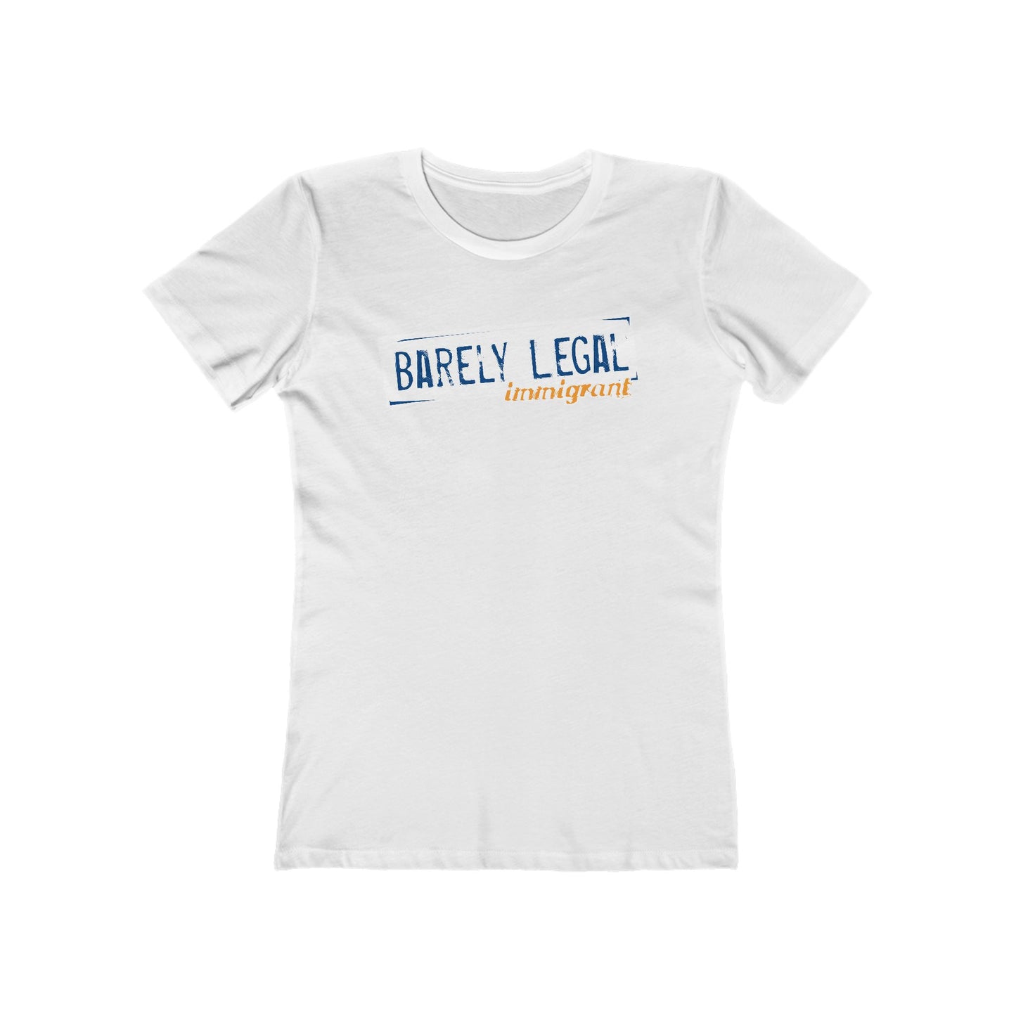 Barely Legal Immigrant - Women’s T-Shirt