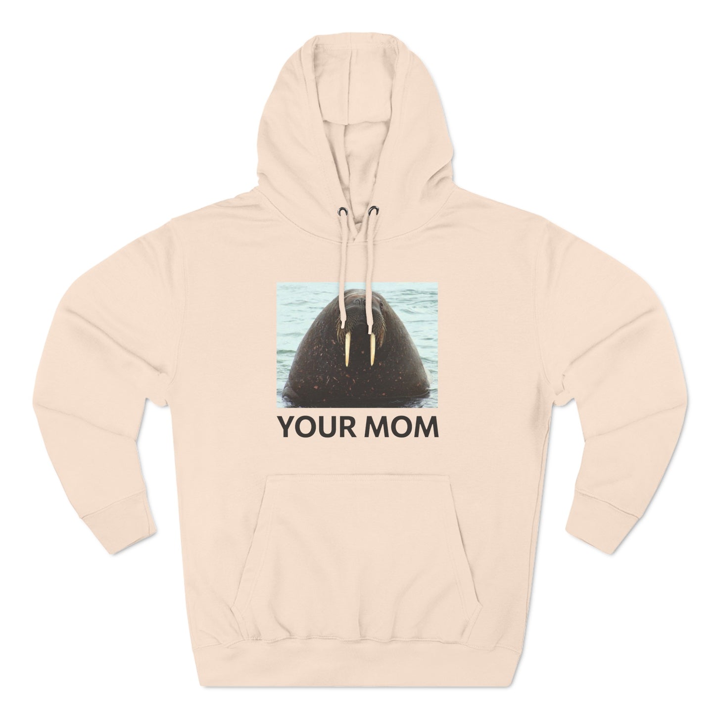 Your Mom - Hoodie