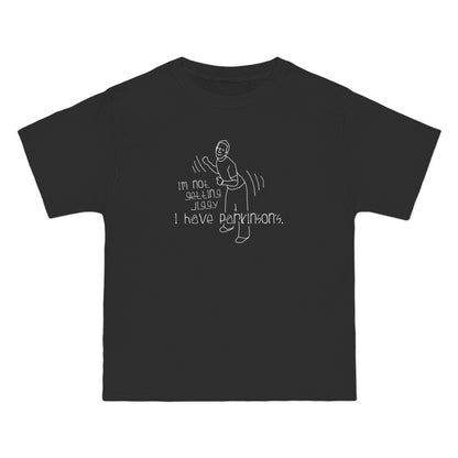 I'm Not Getting Jiggy - I Have Parkinson's - Men's Heavyweight T-Shirt