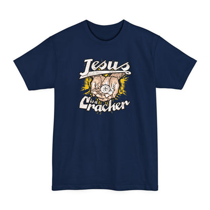 Jesus Is A Cracker - Men's Tall T-Shirt