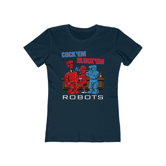 Cock'Em Block'Em Robots - Women’s T-Shirt