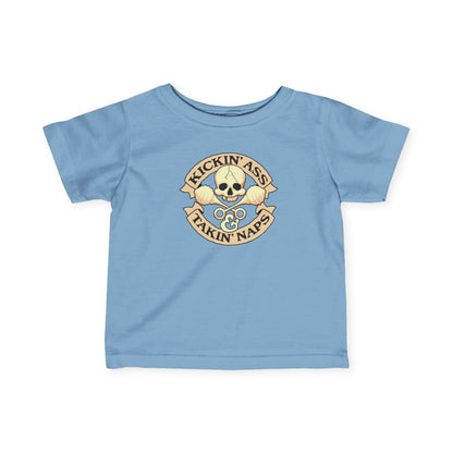 Kickin' Ass & Takin' Naps - Baby T-Shirt