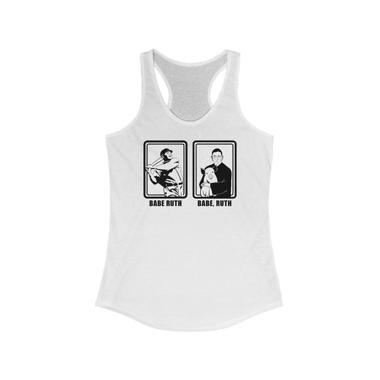 Babe Ruth, Babe Ruth (Ruth Bader Ginsberg) - Women’s Racerback Tank