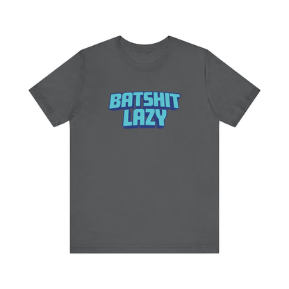 Batshit Lazy - Men's T-Shirt