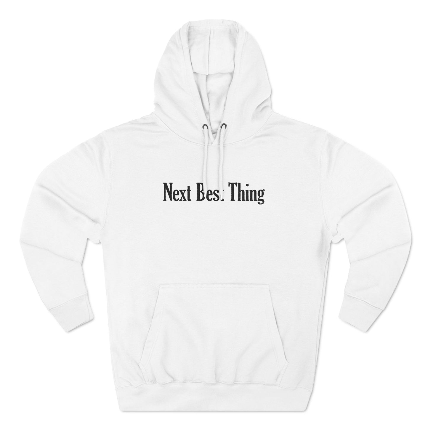 Next Best Thing - Hoodie