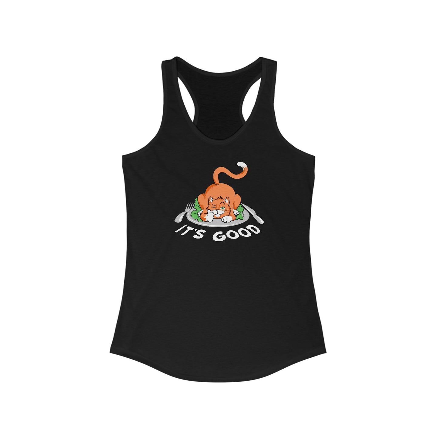 It's Good - Women's Racerback Tank