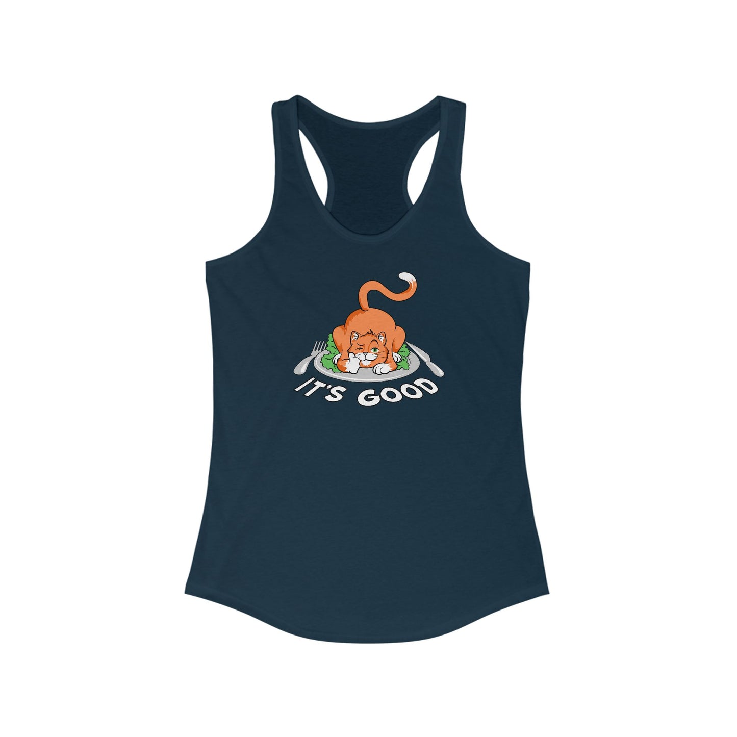 It's Good - Women's Racerback Tank