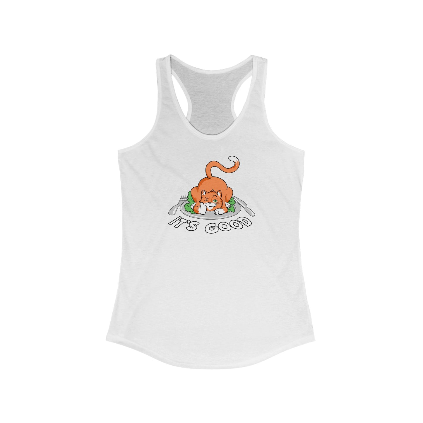 It's Good - Women's Racerback Tank