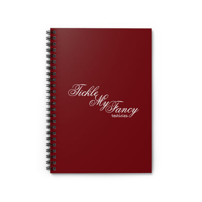 Tickle My Fancy (Testicles) - Spiral Notebook