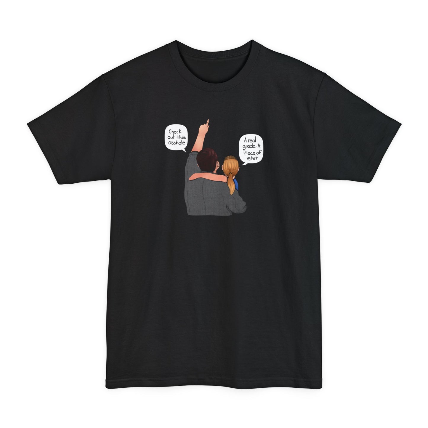 Check Out This Asshole - Men's Tall T-Shirt