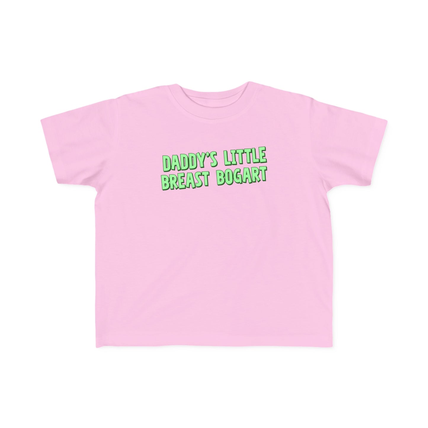 Daddy's Little Breast Bogart - Toddler T-Shirt