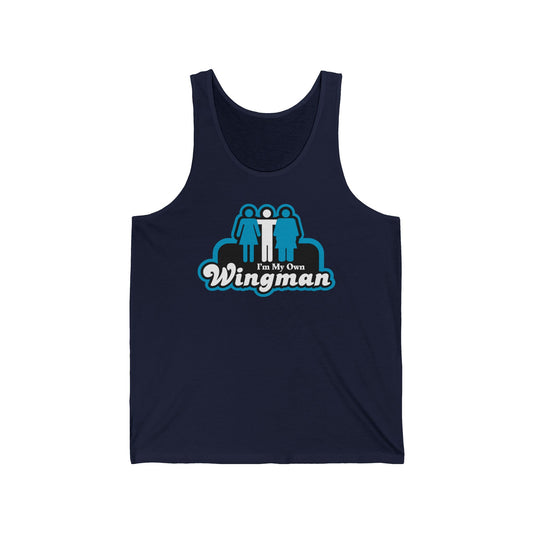 I'm My Own Wingman  - Unisex Tank