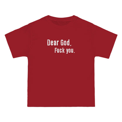 Dear God - Fuck You - Men's Heavyweight T-Shirt