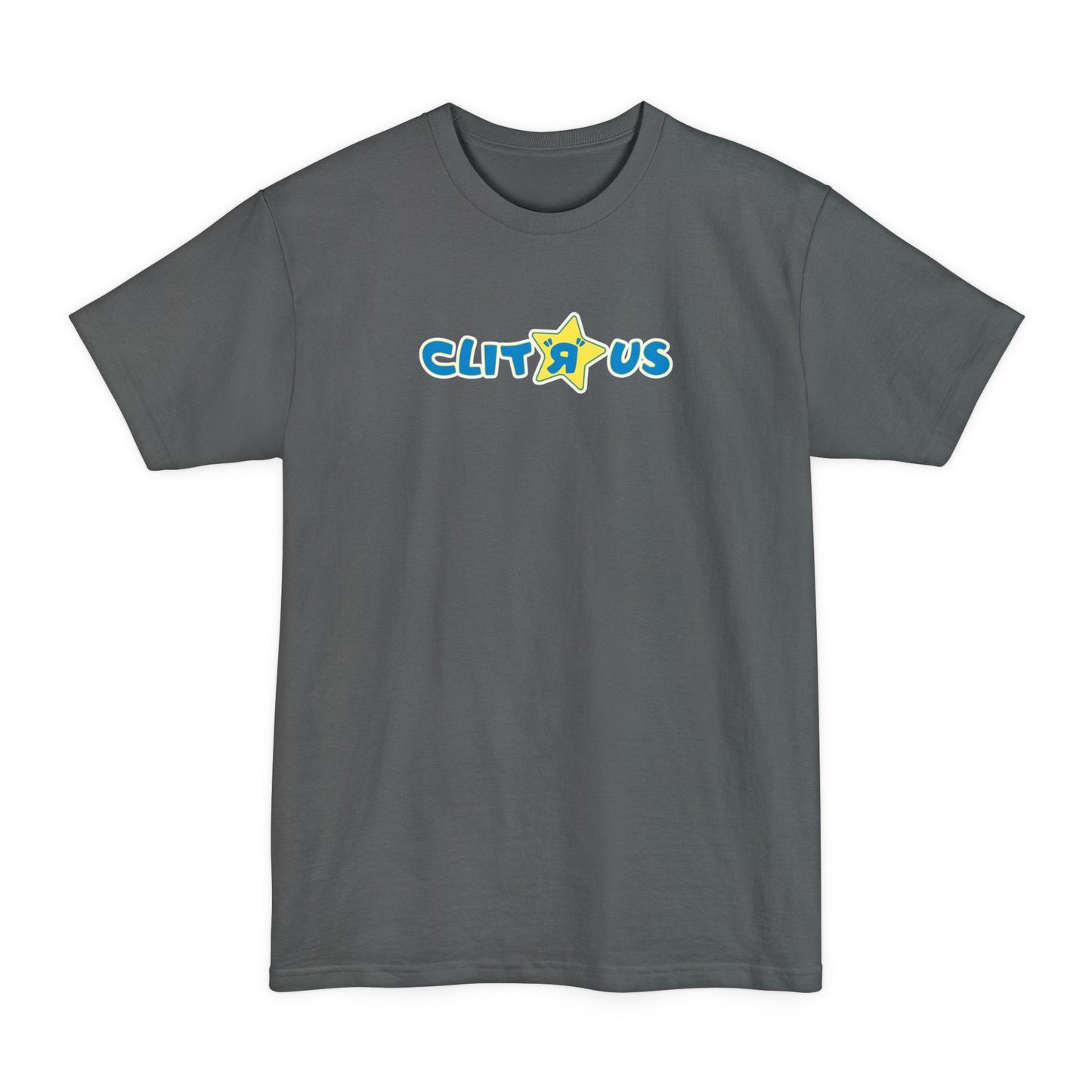 Clit 'R' Us - Men's Tall T-Shirt