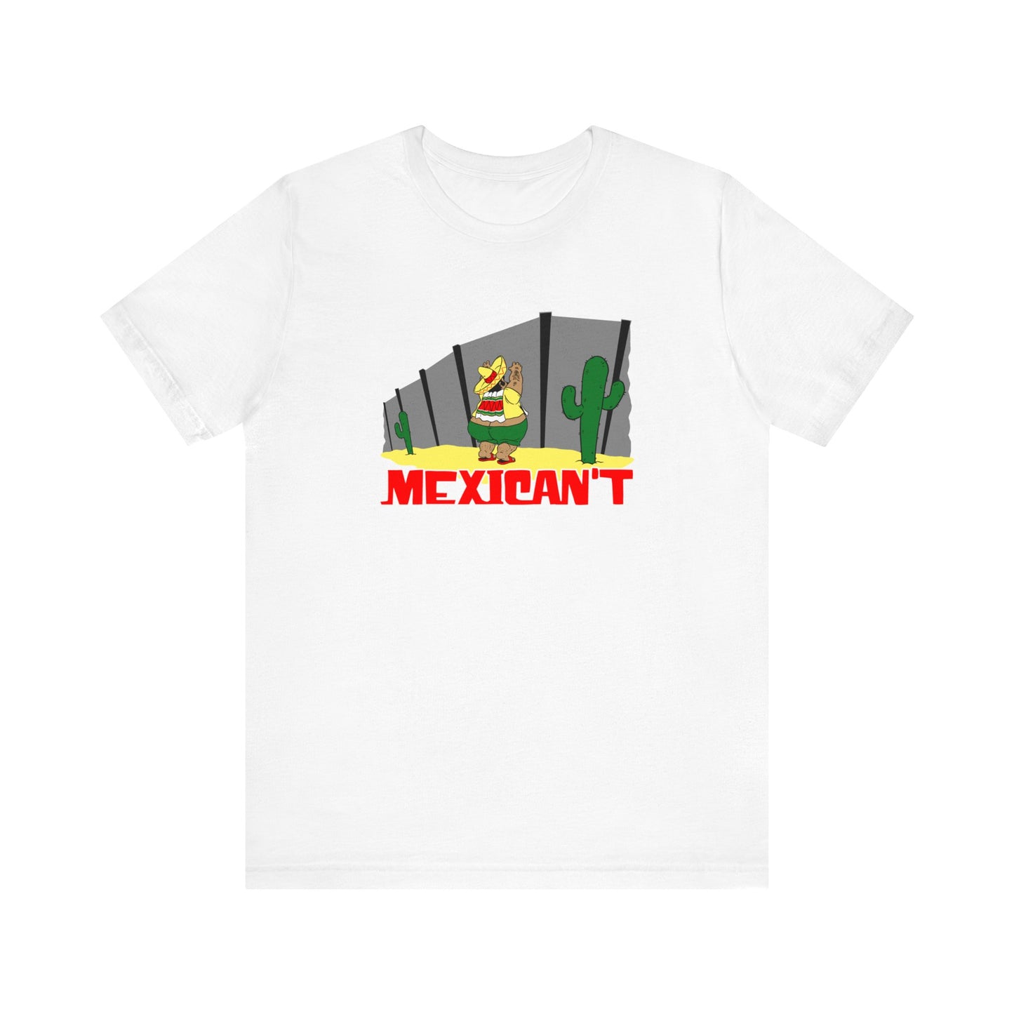 Mexican't - Men's T-Shirt