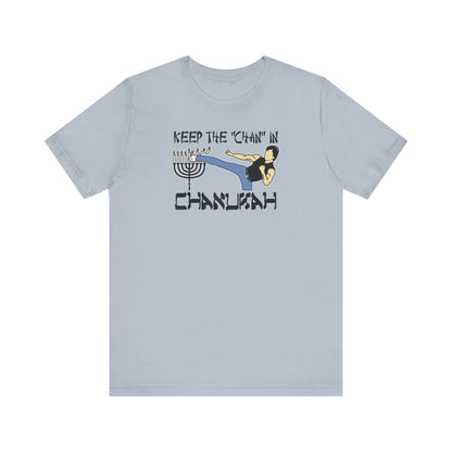 Keep The Chan In Chanukah - Men's T-Shirt