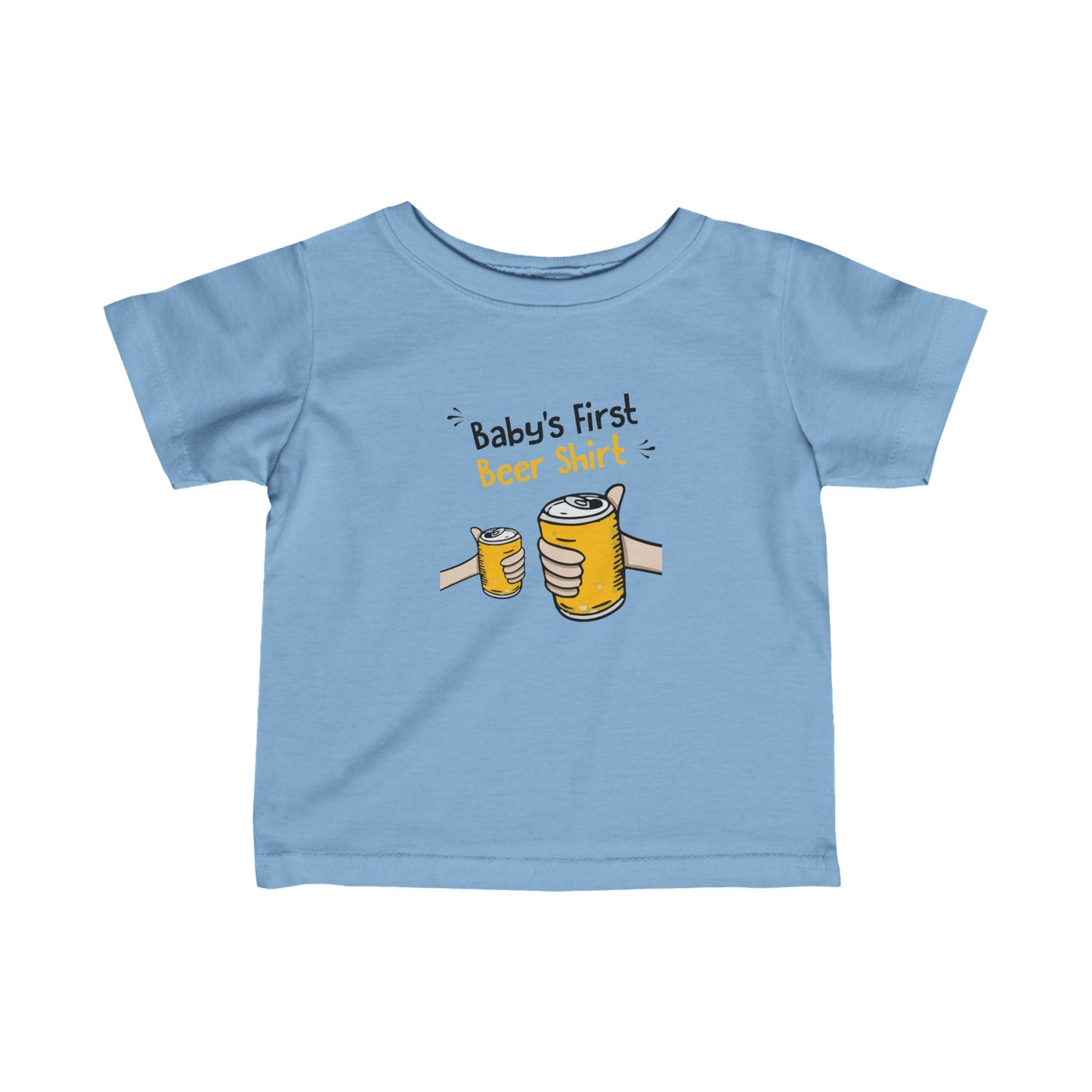 Baby's First Beer Shirt - Baby T-Shirt