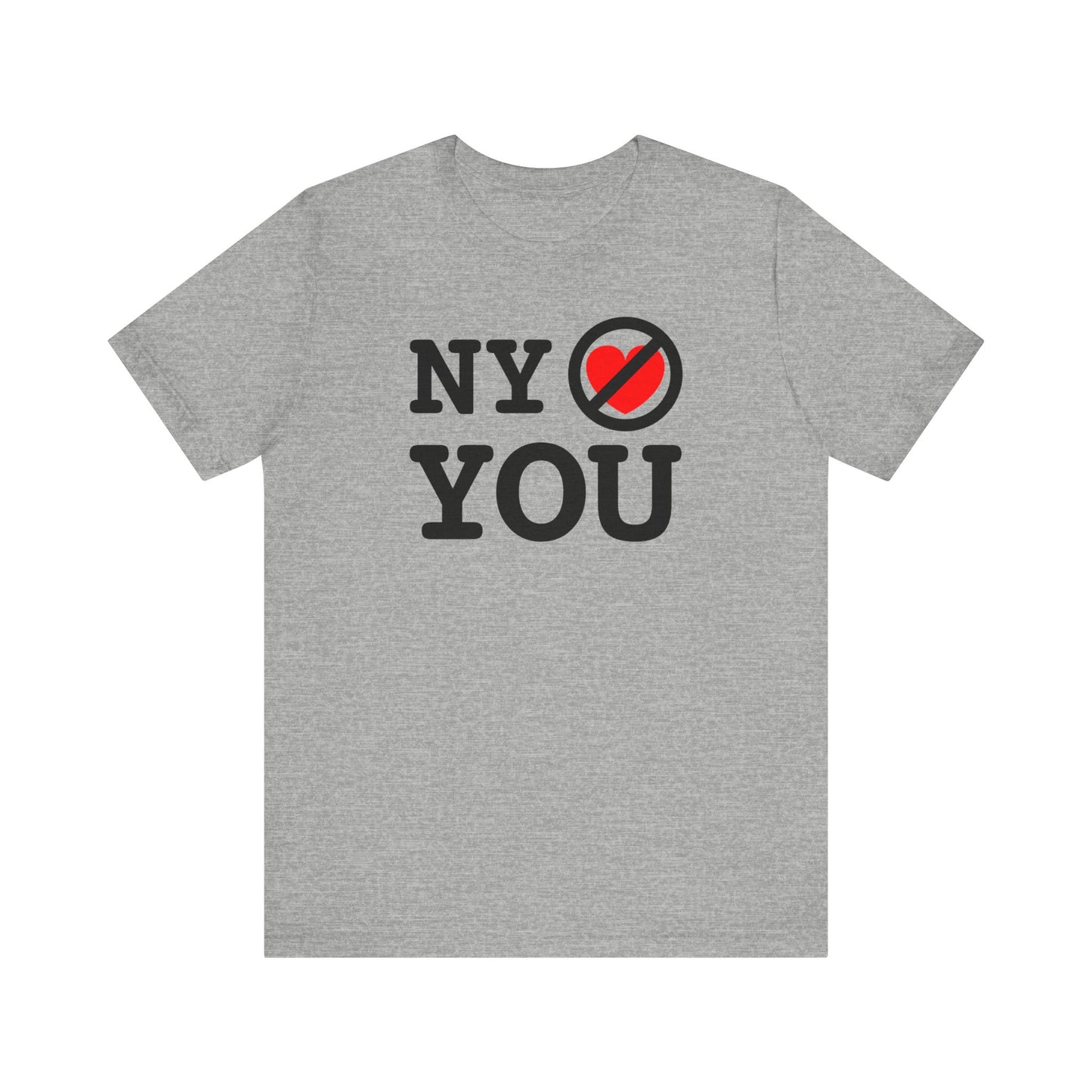 Ny Doesn't Love You  - Men's T-Shirt