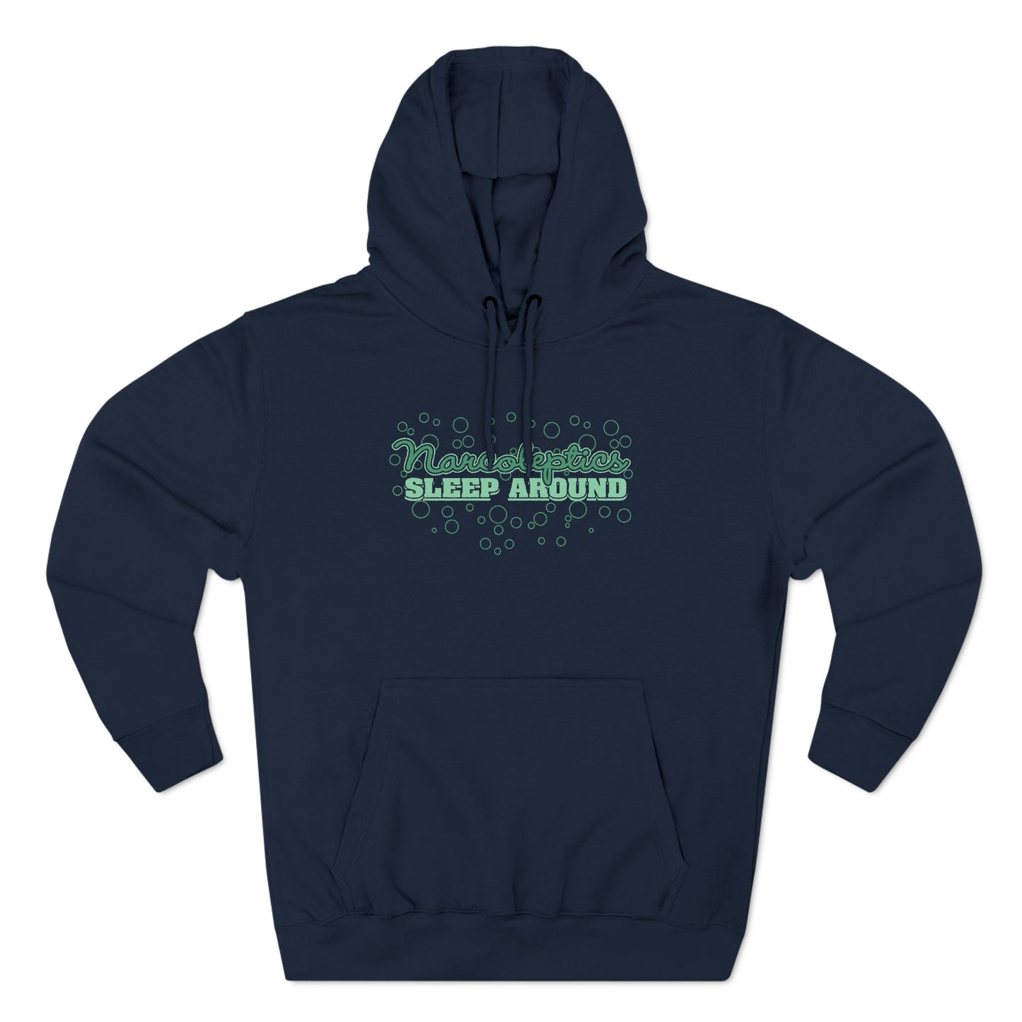 Narcoleptics Sleep Around - Hoodie