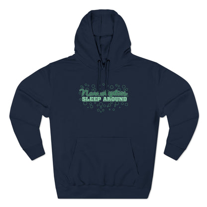 Narcoleptics Sleep Around - Hoodie