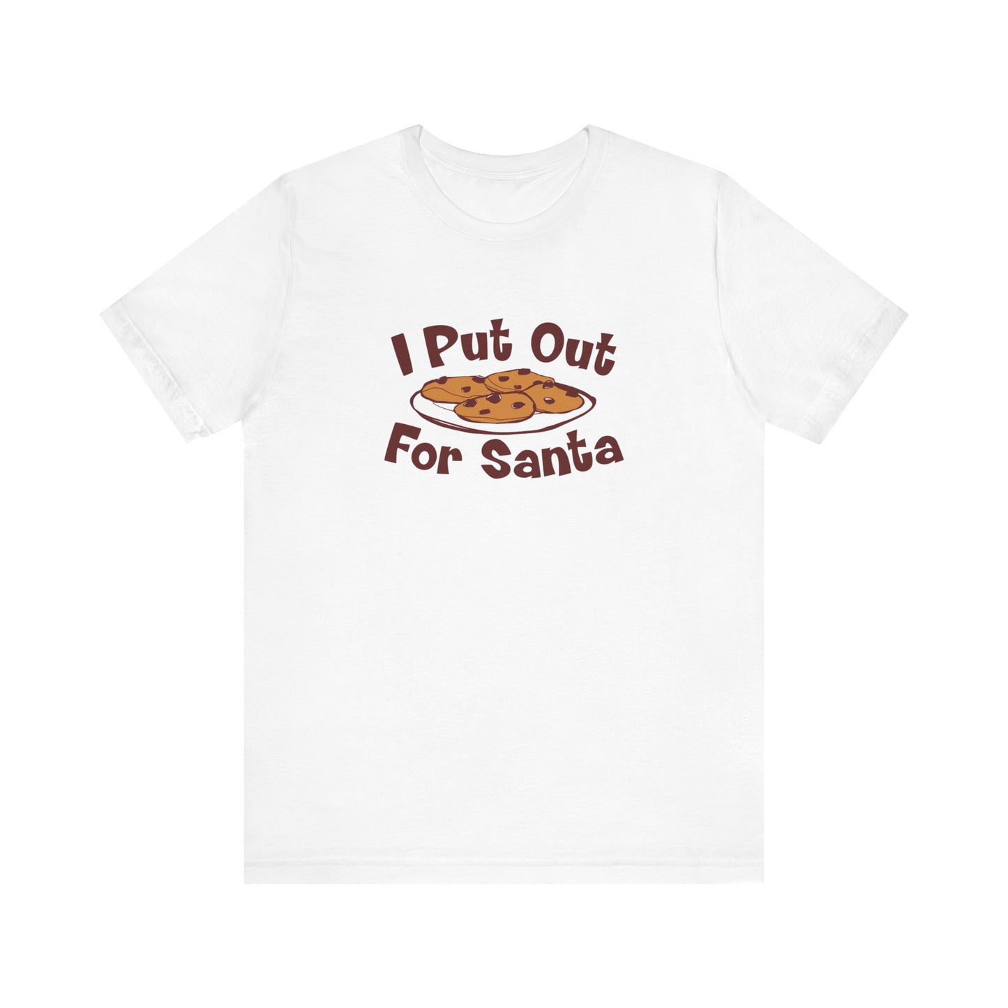 I Put Out For Santa - Men's T-Shirt