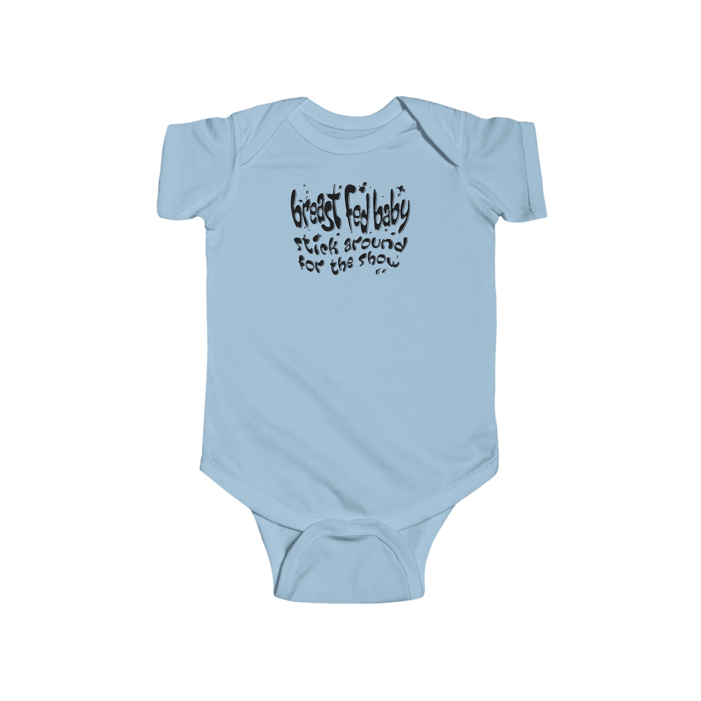 Breast Fed Baby - Baby Onesie