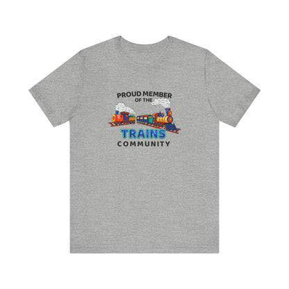 Proud Member Of The Trains Community - Men's T-Shirt