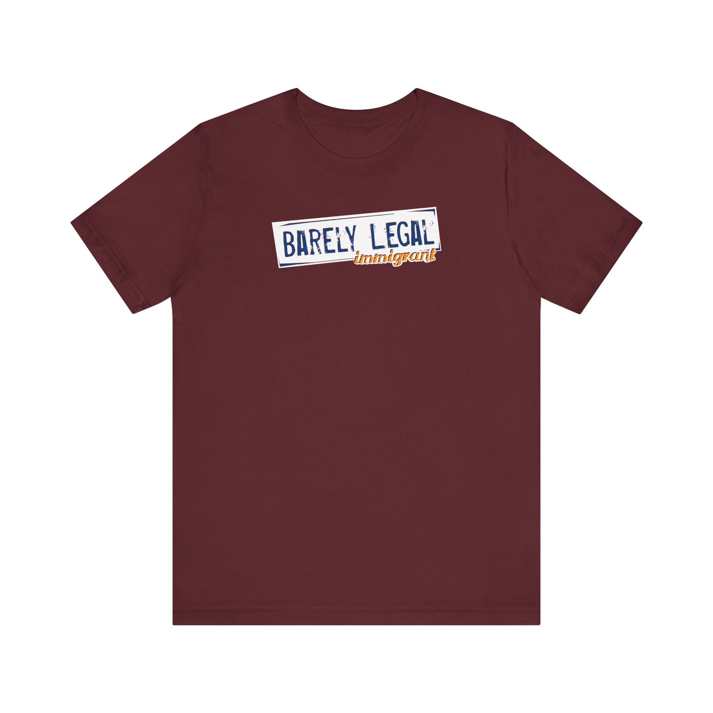 Barely Legal Immigrant - Men's T-Shirt