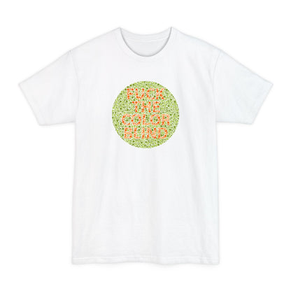 Fuck The Colorblind - Men's Tall T-Shirt