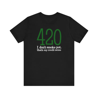 420 - I Don't Smoke Pot - Men's T-Shirt