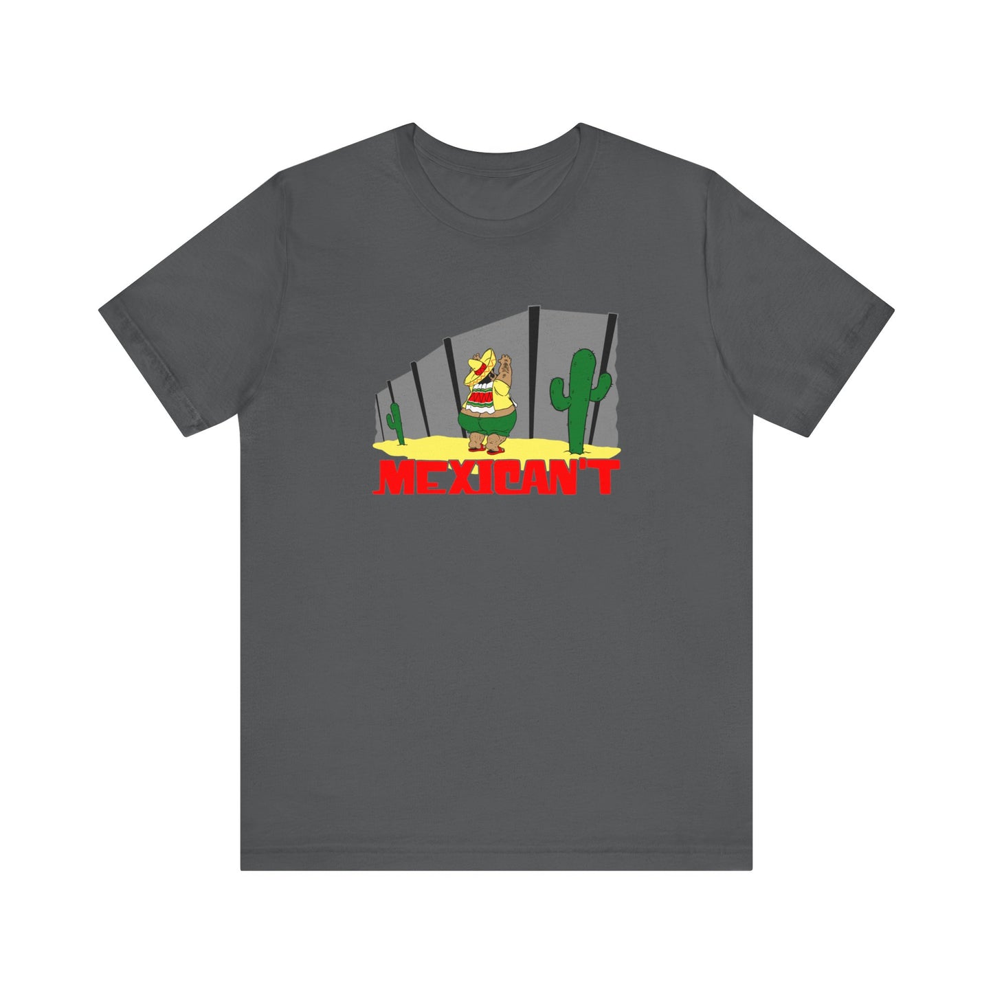 Mexican't - Men's T-Shirt