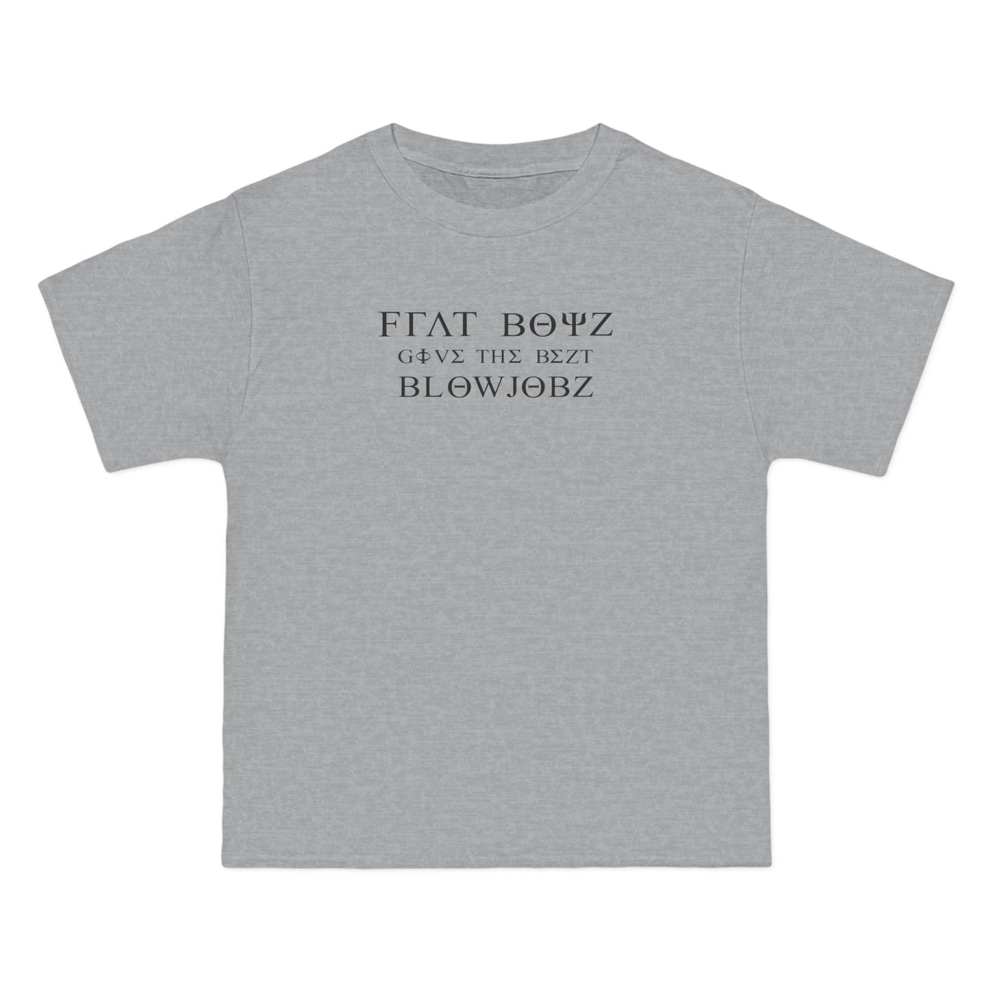 Frat Boys Give The Best Blowjobs - Men's Heavyweight T-Shirt