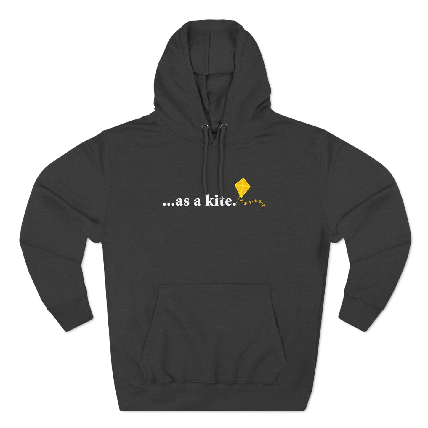 ...As A Kite - Hoodie