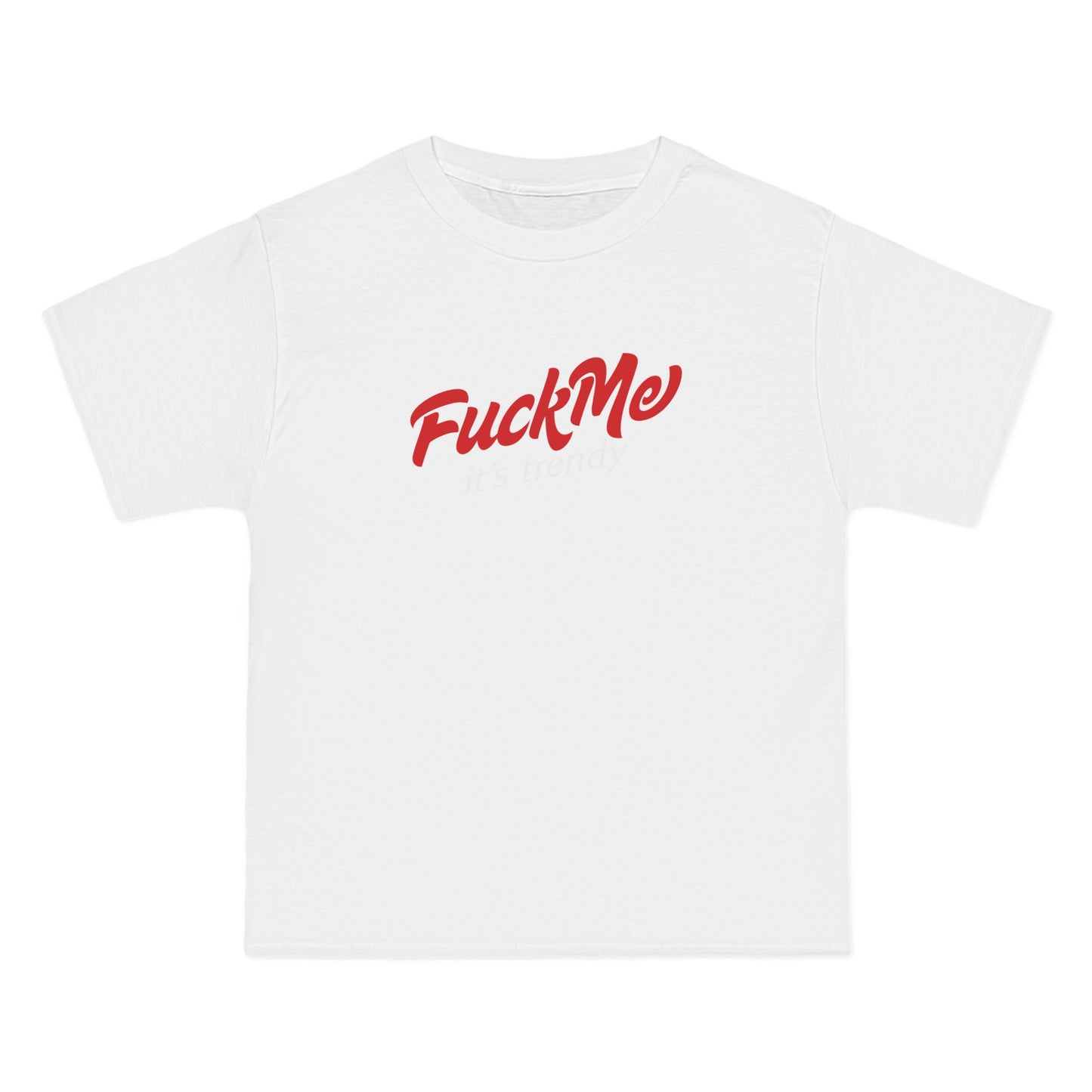 Fuck Me It's Trendy - Men's Heavyweight T-Shirt