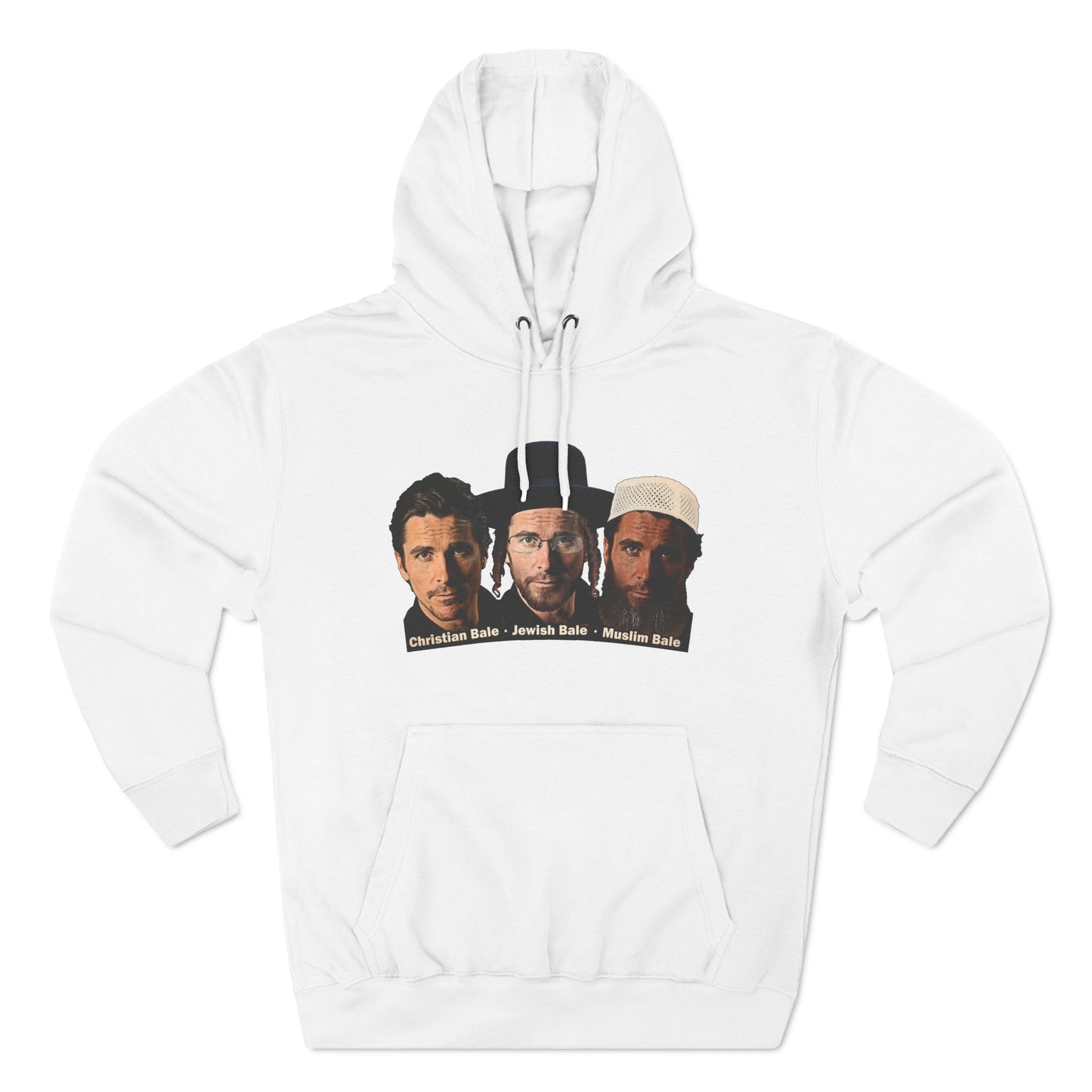 Christian Bale - Jewish Bale - Muslim Bale  - Hoodie