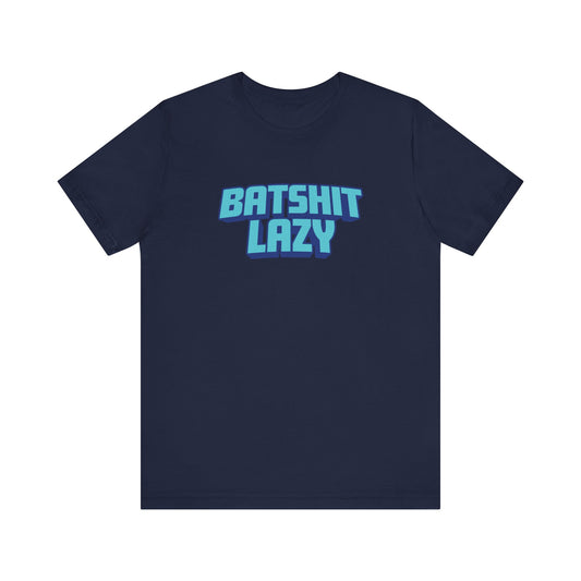 Batshit Lazy - Men's T-Shirt