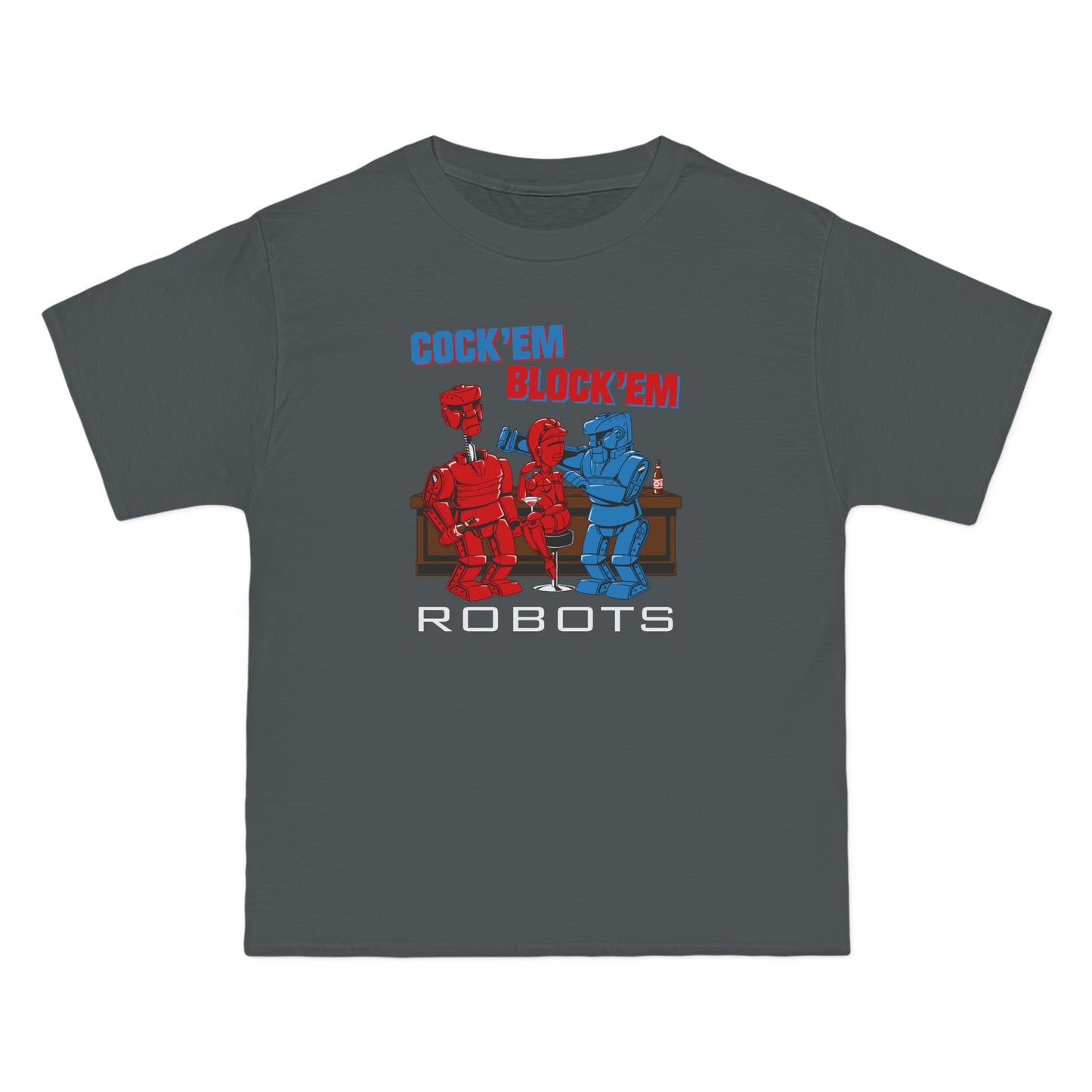 Cock'Em Block'Em Robots - Men's Heavyweight T-Shirt