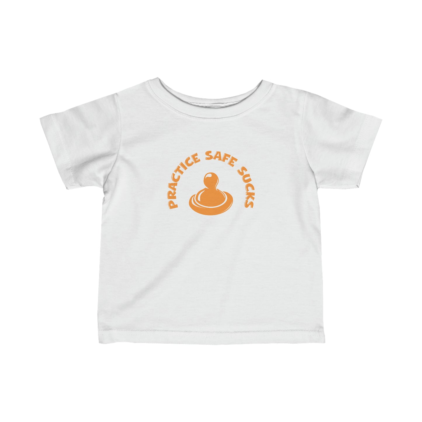 Practice Safe Sucks - Baby T-Shirt