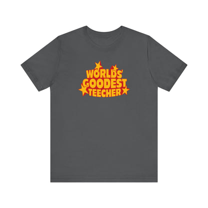 Worlds' Goodest Teecher - Men's T-Shirt