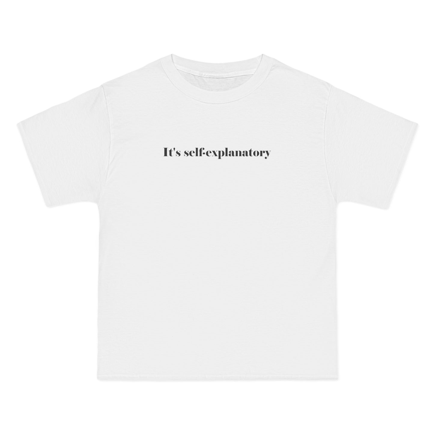 It's Self-Explanatory - Men's Heavyweight T-Shirt