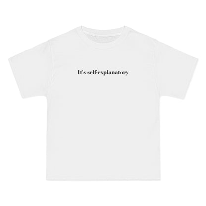 It's Self-Explanatory - Men's Heavyweight T-Shirt