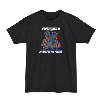 September 9-11 Part Two - Revenge Of The Towers - Men's Tall T-Shirt