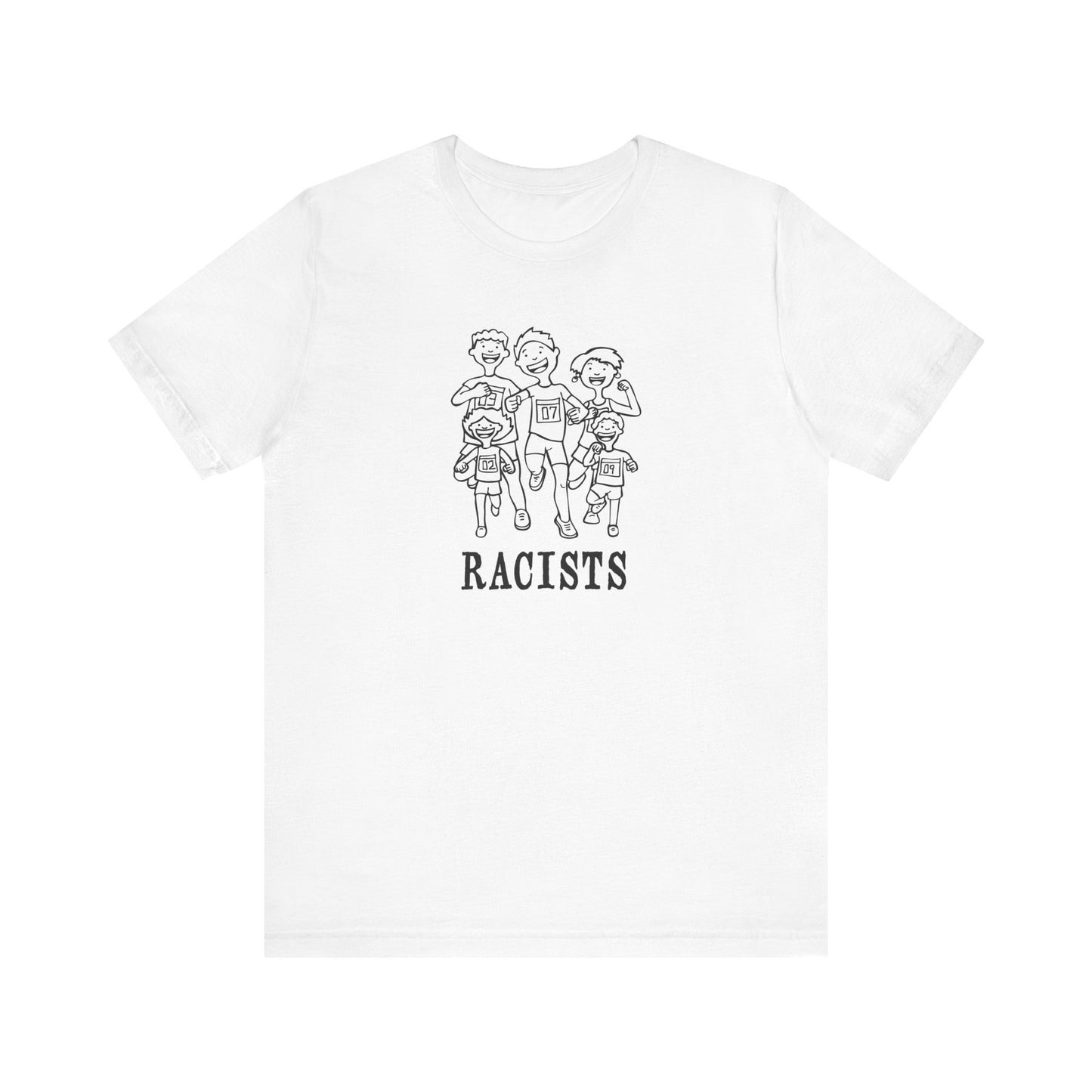 Racists - Men's T-Shirt