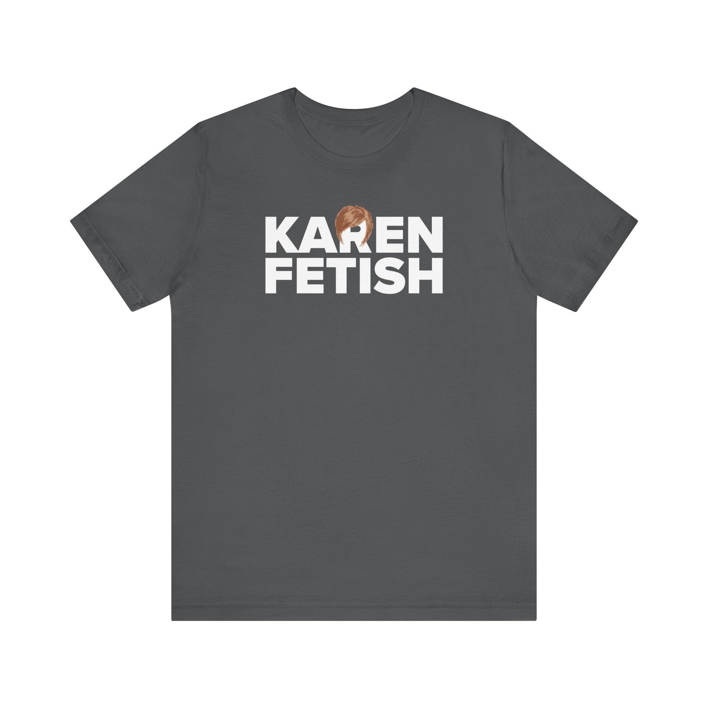 Karen Fetish - Men's T-Shirt