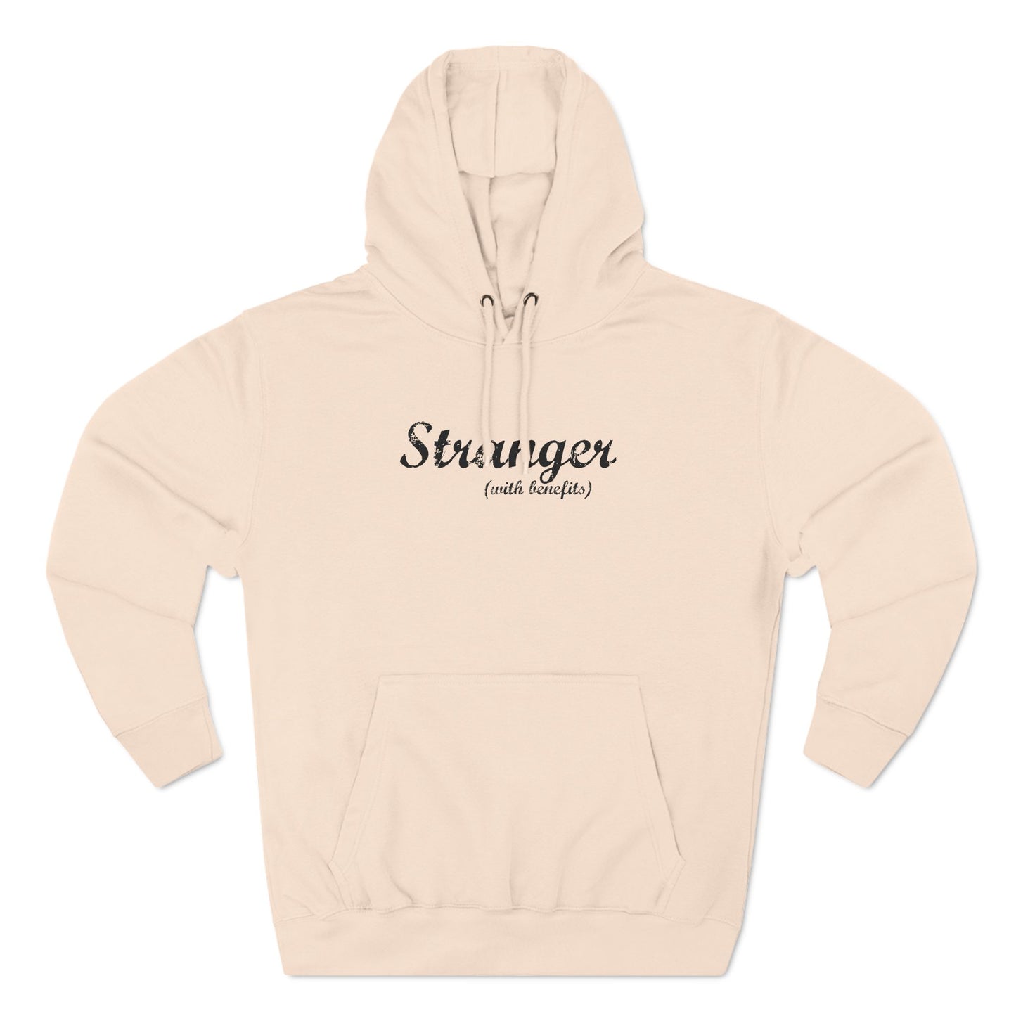 Stranger (With Benefits) - Hoodie