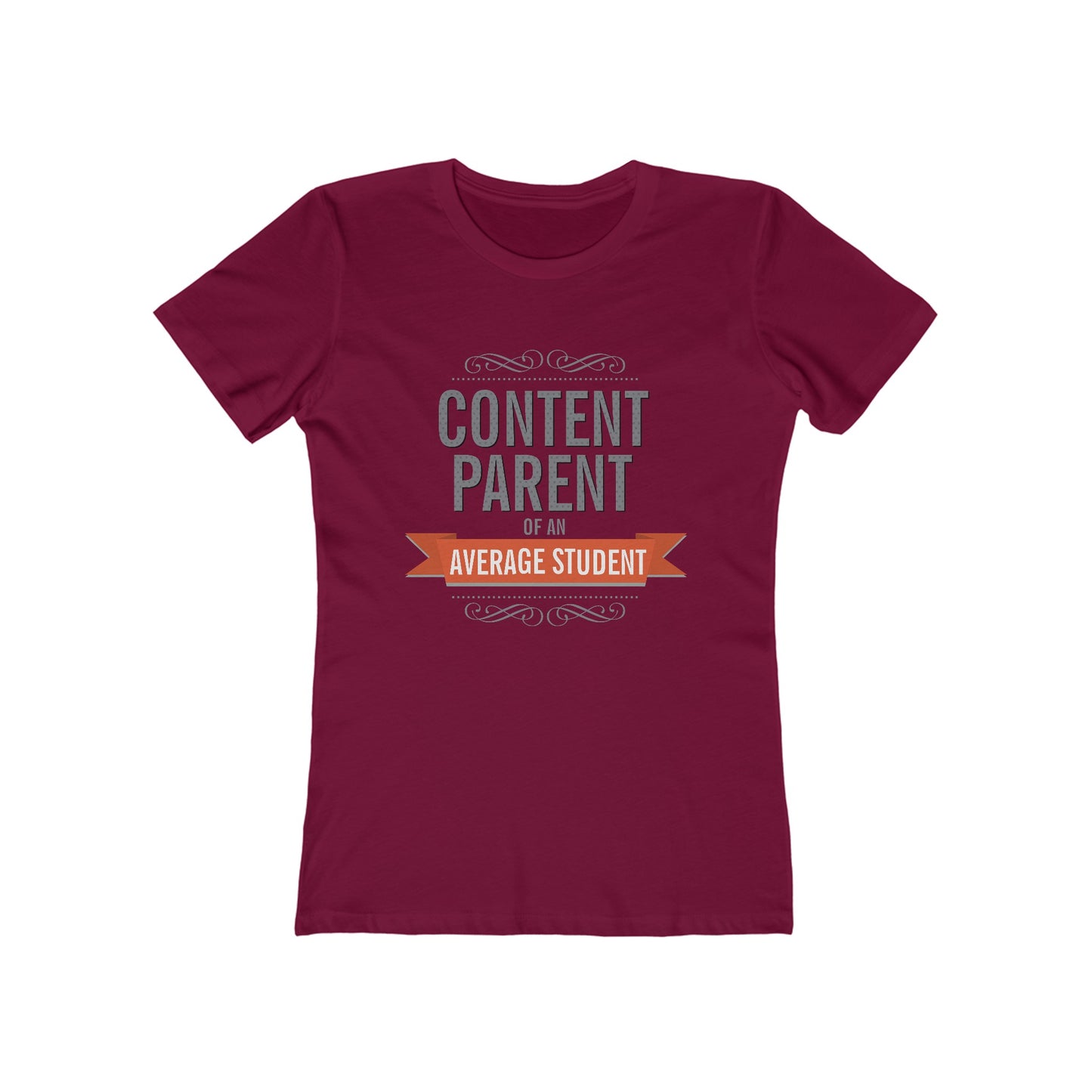 Content Parents Of An Average Student - Women's T-Shirt