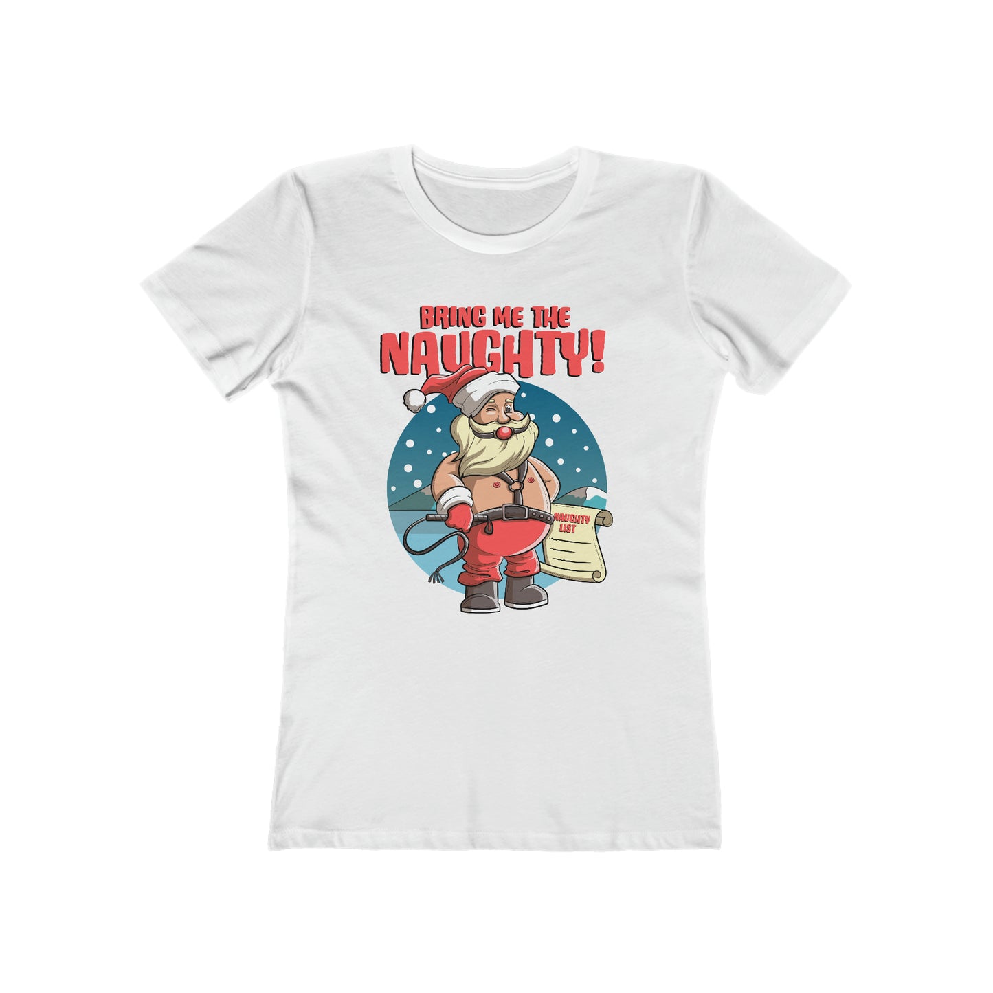 Bring Me The Naughty! - Women’s T-Shirt