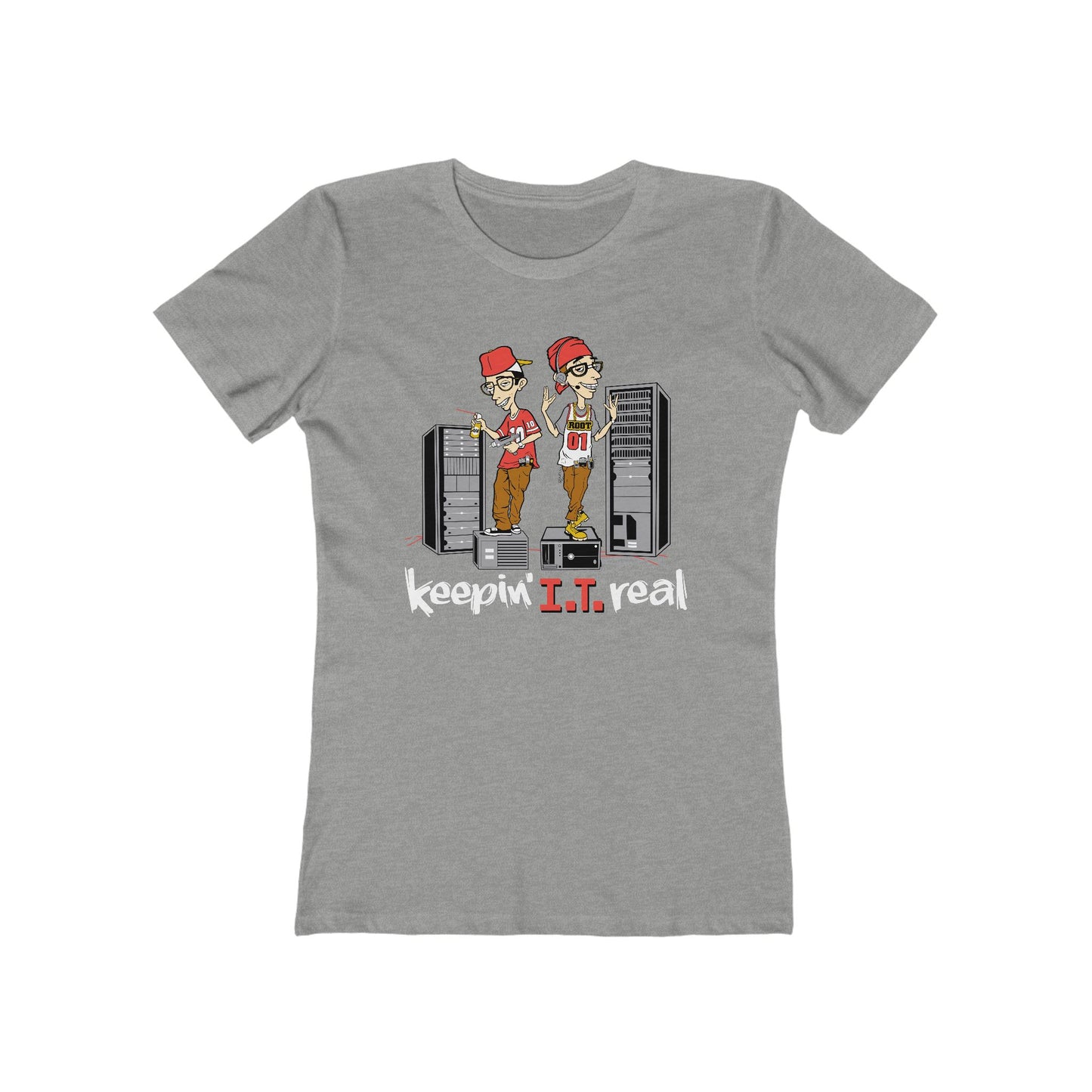 Keepin' I.T. Real - Women’s T-Shirt